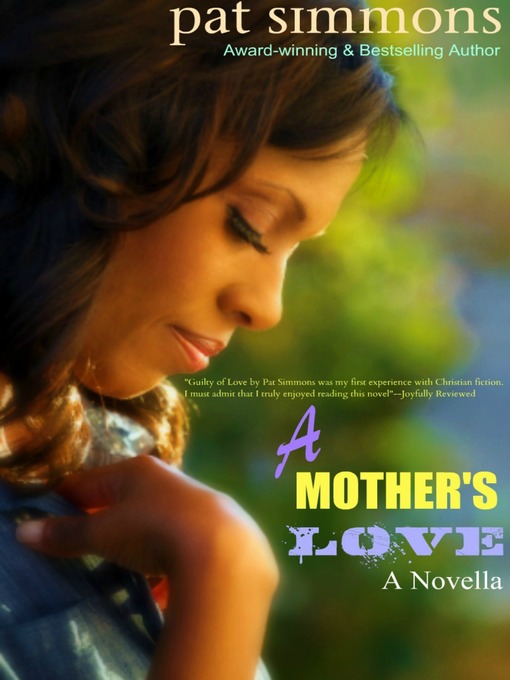 Title details for A Mother's Love by Pat Simmons - Available